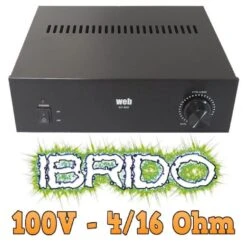 AMPLIFICATORE LINEA 100V IBRIDO 4-16 OHM X Impianti Filodiffusione