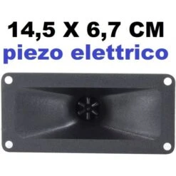 TROMBA PIEZOELETTRICO 150W ACUTI PIEZO ELETTRICI 14,5 Cm X 6,7 Cm